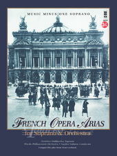 French Opera Arias for Soprano and Orchestra